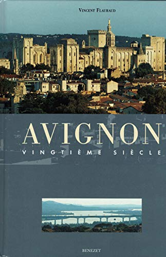 Avignon : vingtième siècle