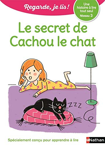 Le secret de Cachou le chat : une histoire à lire tout seul, niveau 3