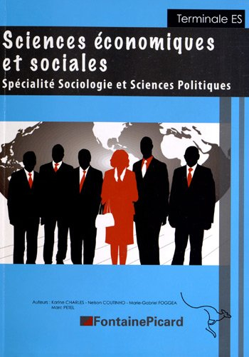 Sciences économiques et sociales, spécialité sociologie et sciences politiques : terminale ES