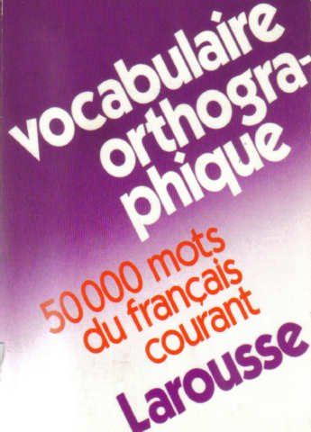 Dictionnaire du vocabulaire orthographique