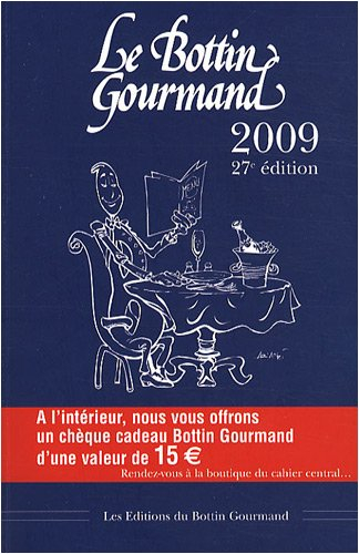 Le Bottin gourmand 2009