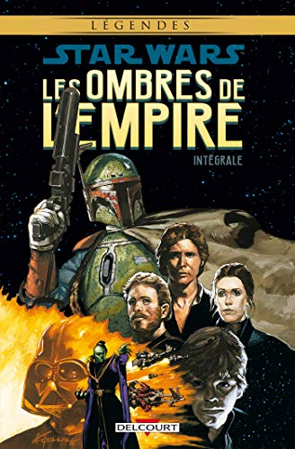 Star Wars : les ombres de l'Empire : intégrale
