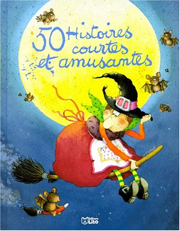 50 histoires courtes et amusantes