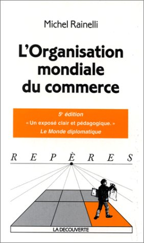 l'organisation mondiale du commerce