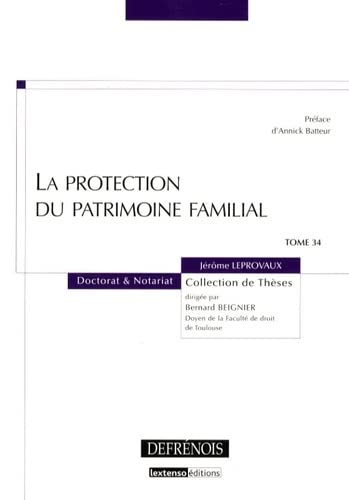 La protection du patrimoine familial