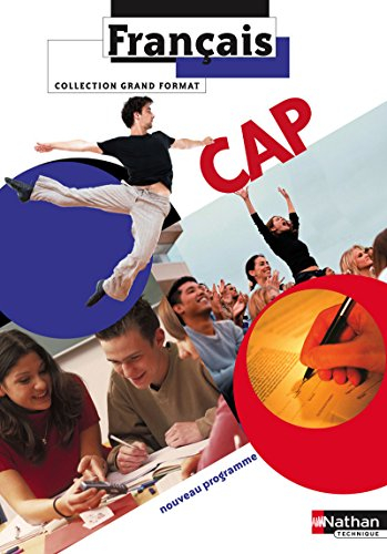 Français, CAP : nouveau programme 2010