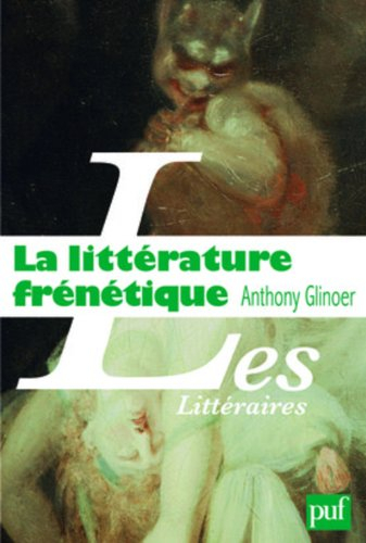 La littérature frénétique