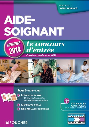 Aide-soignant : le concours d'entrée : concours 2014