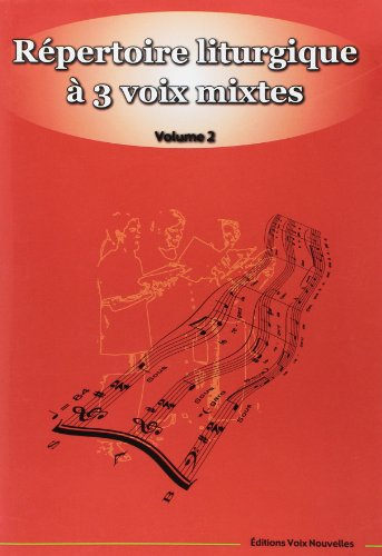répertoire liturgique à 3 voix : volume 2