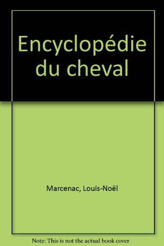 encyclopédie du cheval