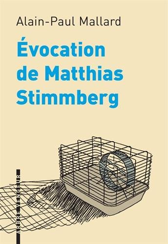 Évocation de matthias stimmberg