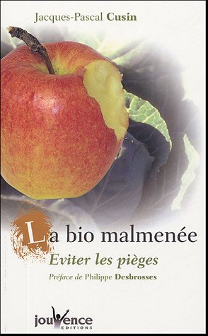 La bio malmenée : éviter les pièges