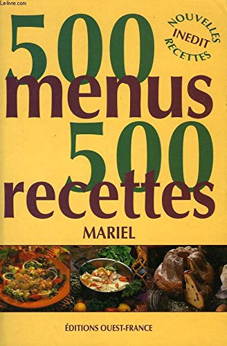 500 menus, 500 recettes