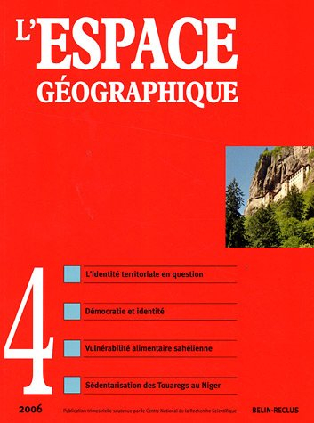 Espace géographique, n° 4 (2006). Débat sur l'identité territoriale