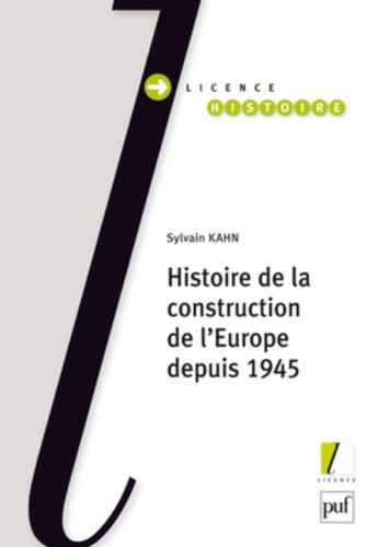 Histoire de la construction de l'Europe depuis 1945