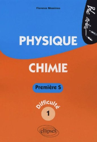 Physique chimie première S, niveau de difficulté 1