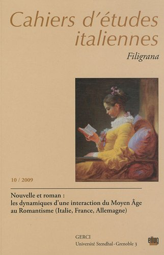 filigrana, n, 10/2009 : nouvelle et roman : les dynamiques d'une interaction du moyen age au romanti