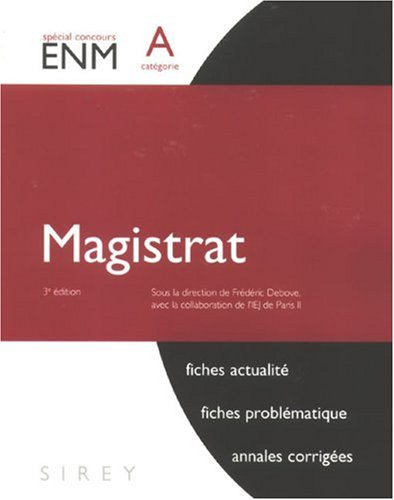 Magistrat : spécial concours ENM, catégorie A