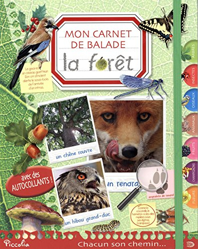 Mon carnet de balade. La forêt