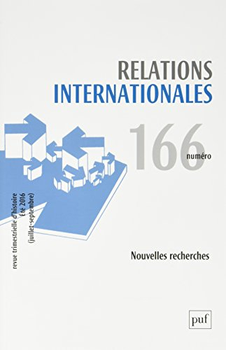 Relations internationales 2016, n° 166: Nouvelles recherches
