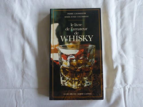 Le livre de l'amateur de whisky