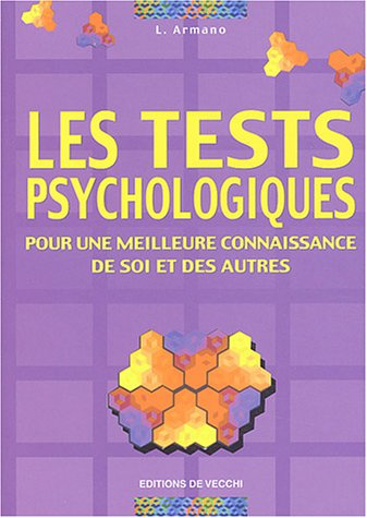 Les tests psychologiques : pour une meilleure connaissance de soi et des autres