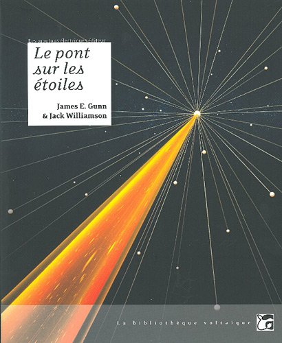 Le pont sur les étoiles