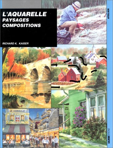 l'aquarelle - paysages, compositions