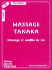 Massage Tanaka : massage et souffle de vie