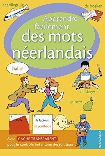 Apprendre facilement des mots néerlandais