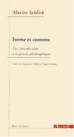 Forme et contenu : une introduction à la pensée philosophique