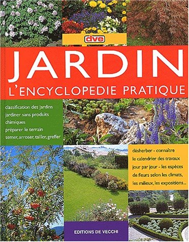 Jardin : l'encyclopédie pratique
