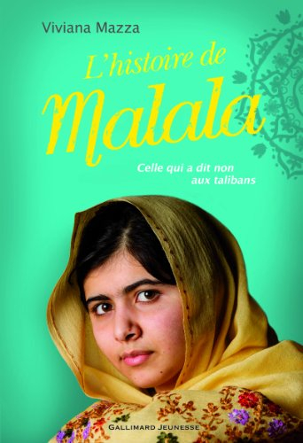 L'histoire de Malala : celle qui a dit non aux talibans