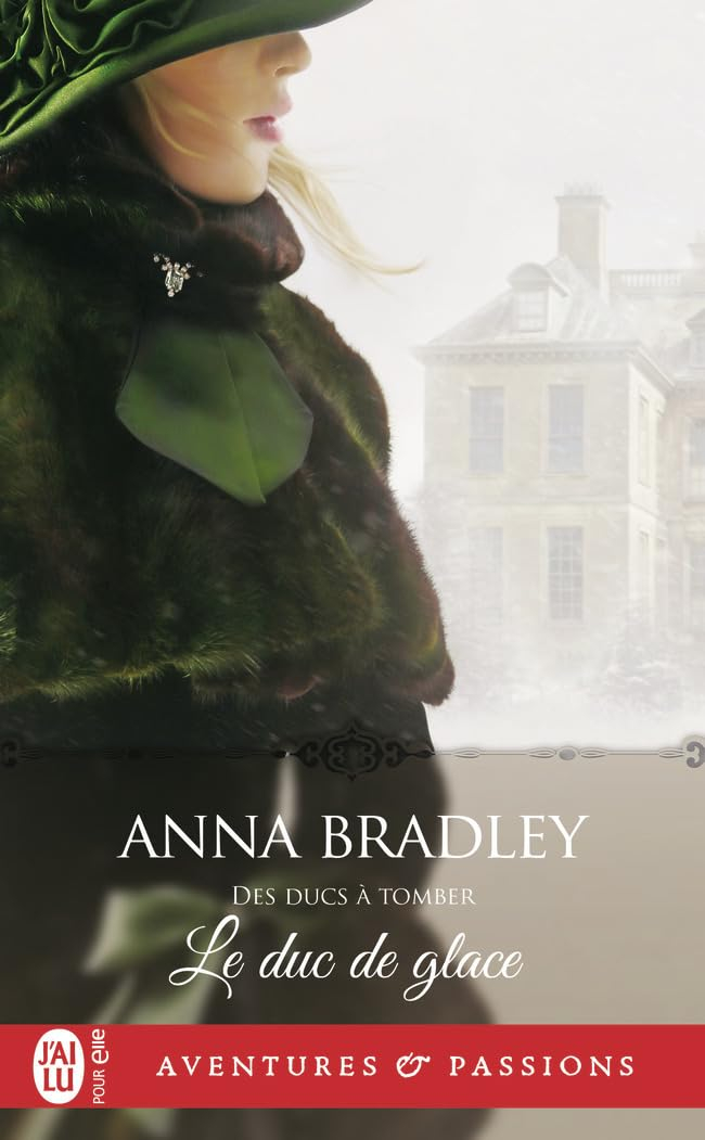 Des ducs à tomber. Vol. 3. Le duc de glace