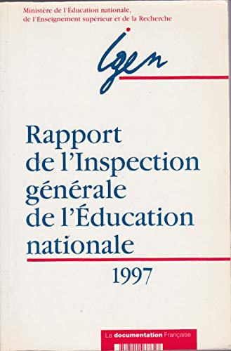 Rapport de l'Inspection générale de l'Education nationale, juin 1997
