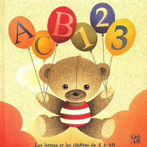 ABC 123 : les lettres et les chiffres de 1 à 10