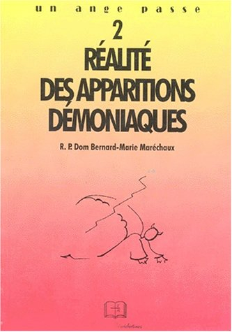 realite des apparitions demoniaques. tome 2