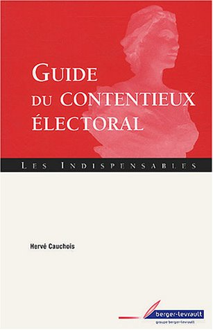 Guide du contentieux électoral