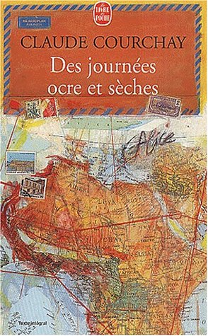 Des journées ocres et sèches