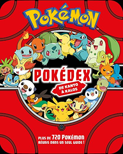 Pokémon : pokédex de Kanto à Kalos