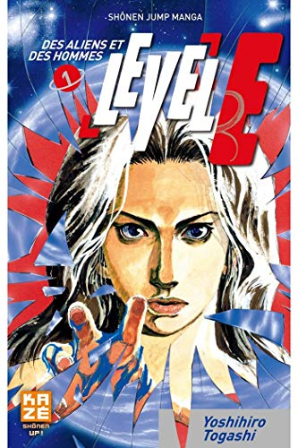 Level E : des aliens et des hommes. Vol. 1 - Yoshihiro Togashi
