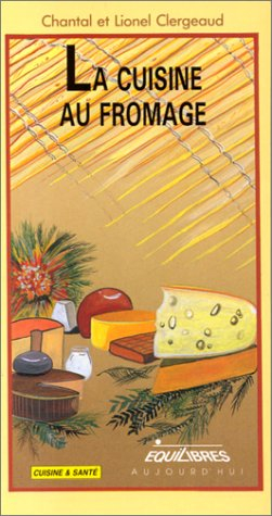 La Cuisine au fromage