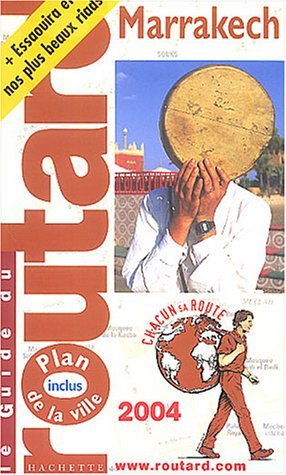guide du routard : marrakech 2004