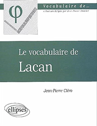 Le vocabulaire de Lacan