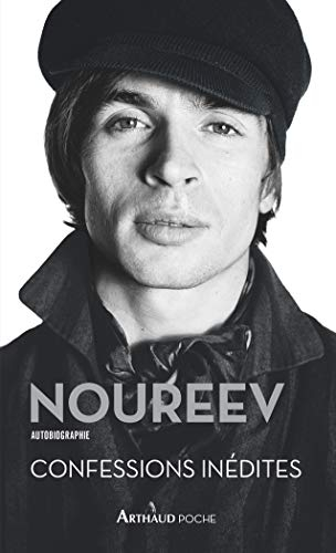 Noureev : autobiographie : confessions inédites