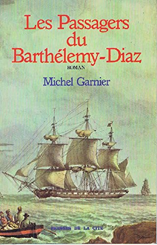 Les Passagers du Barthélémy-Diaz