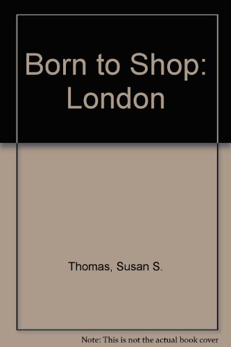 born to shop: london- 2nd ed.