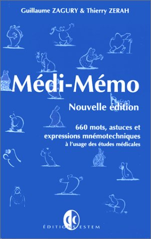 Médi-mémo : 365 mots et expressions mnémotechniques à l'usage des études médicales