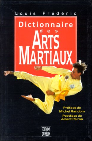 Dictionnaire des arts martiaux