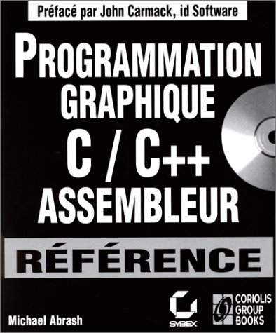 Programmation graphique : C/C++ Assembleur